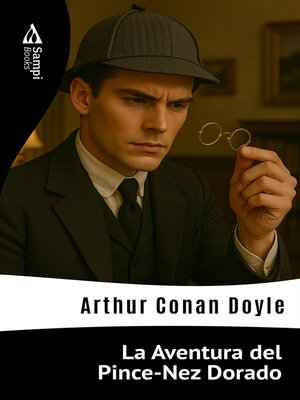 cover image of La Aventura del Pince-Nez Dorado
